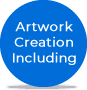 Artwork Creation Included Artwork Creation Included